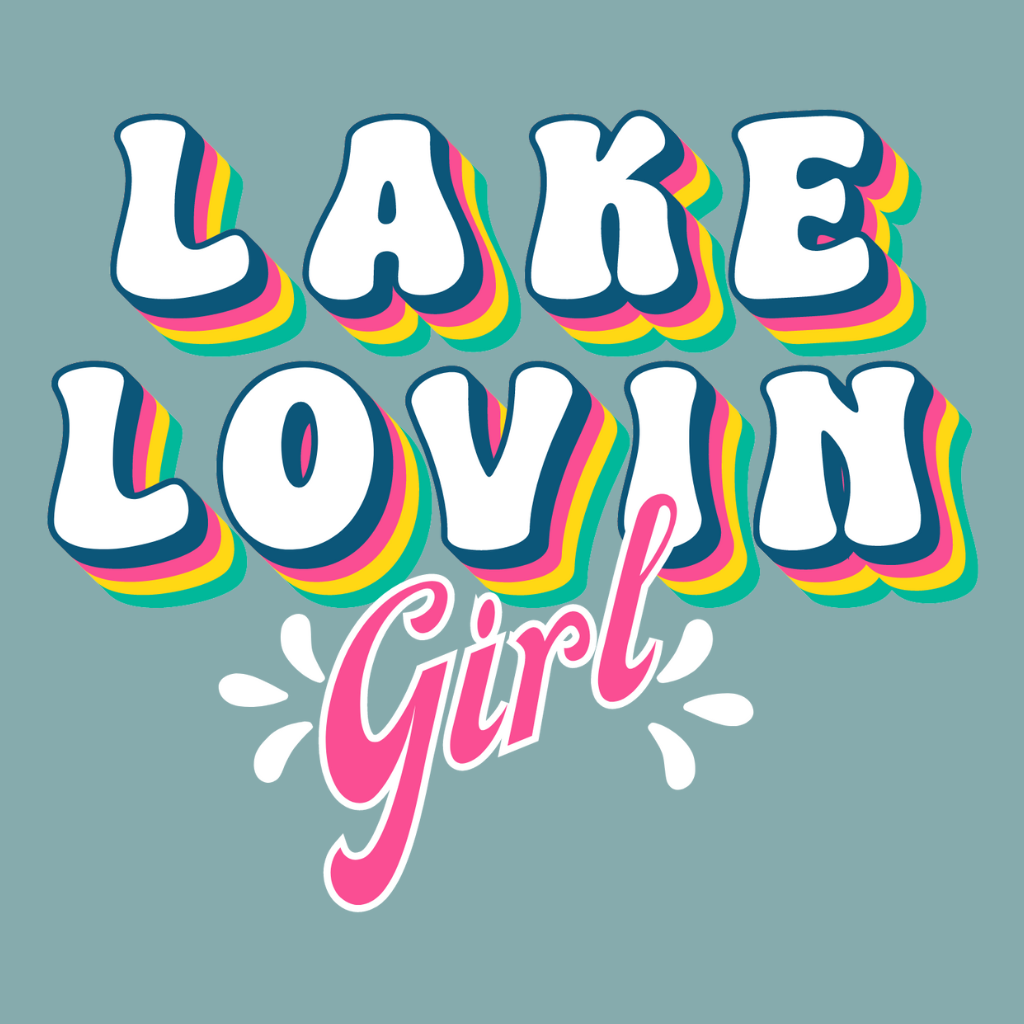 "Lake Lovin' Girl" - Ladies V-neck Front, Scoop Back Tank with Bright Retro Design Close Up View of Design